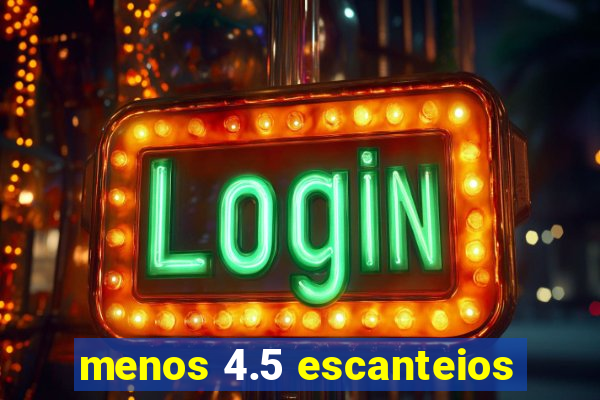 menos 4.5 escanteios